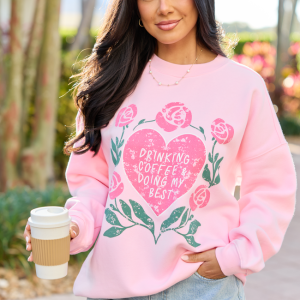 Coffee & My Best Light Pink Graphic Sweatshirt