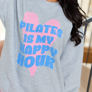 Pilates Is My Happy Hour Light Grey Graphic Sweatshirt